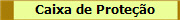 Caixa de Prote��o 